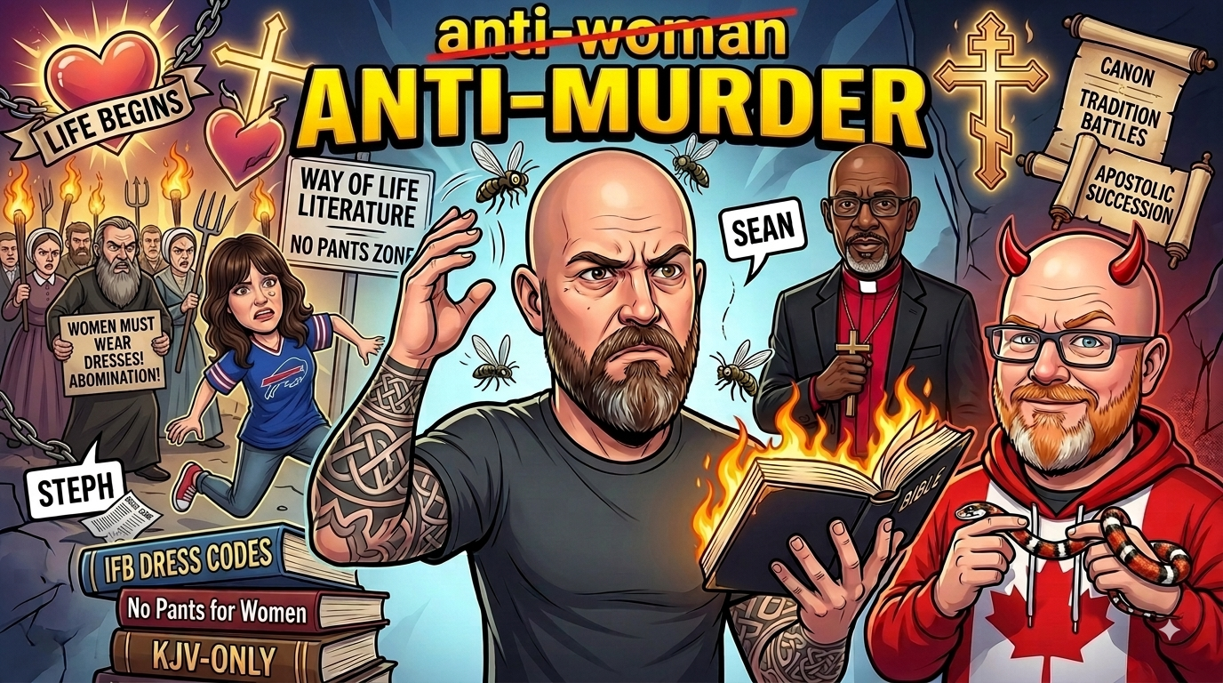 Is Abortion Murder? Orthobros, Biblical Canon & IFB Dress Codes featured image
